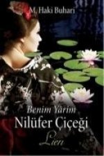 Benim Yarim Nilüfer Cicegi - Lien