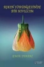 Askin Yörüngesinde Bir Kivilcim