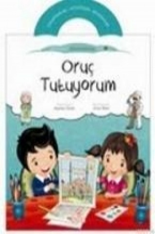 Oruc Tutuyorum