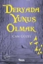 Deryada Yunus Olmak