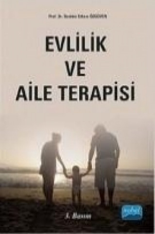 Evlilik ve Aile Terapisi