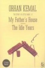 My Fathers House The Idle Years