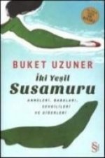 Iki Yesil Susamuru Ciltli