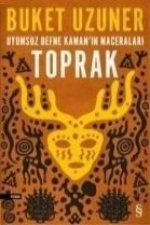 Uyumsuz Defne Kamanin Maceralari Toprak