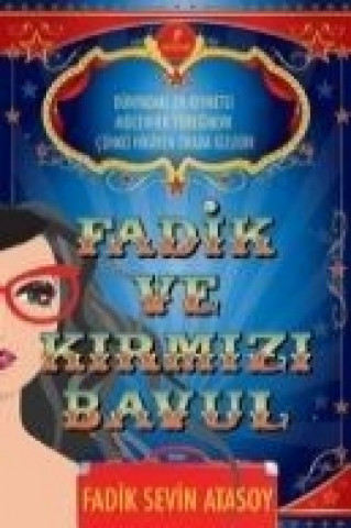 Fadik ve Kirmizi Bavul