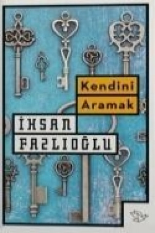 Kendini Aramak