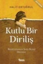 Kutlu Bir Dirilis