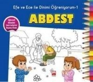 Efe ve Ece ile Dinimi Ögreniyorum Serisi - 1 Abdest