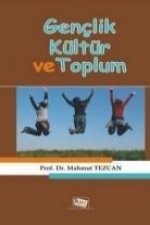 Genclik Kültür ve Toplum
