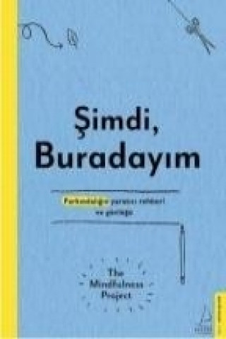 Simdi Buradayim