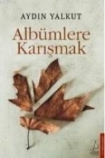 Albümlere Karismak