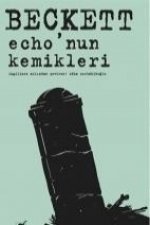 Echonun Kemikleri