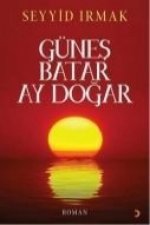 Günes Batar Ay Dogar