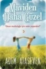 Maviden Daha Güzel