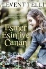 Esmer Esintiye Canan