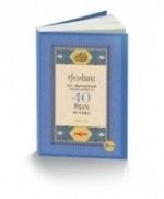 Efendimiz Hz. Muhammed Aleyhisselamin 40 Duasi 40 Hadisi