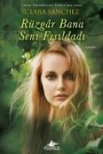 Rüzgar Bana Seni Fisildadi