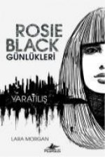Rosie Black Günleri