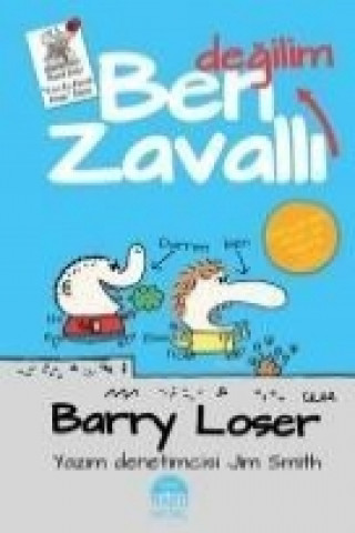 Barry Loser - Ben Zavalli Degilim