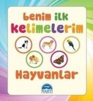 Benim Ilk Kelimelerim - Hayvanlar