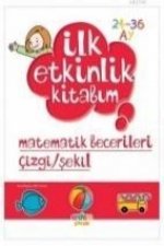 Ilk Etkinlik Kitabim Matematik Becerileri Cizgiekil; 2-3 Yas