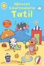 Eglenceli Cikartmalarla Tatil
