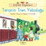 Tarcinin Tren Yolculugu
