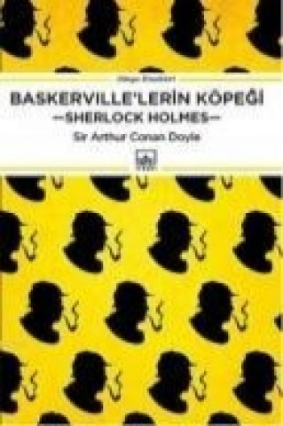 Baskervillelerin Köpegi - Sherlock Holmes