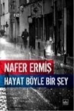 Hayat Böyle Bir Sey