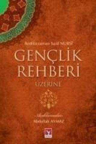 Genclik Rehberi Üzerine