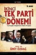 Ikinci Tek Parti Dönemi