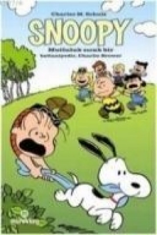 Snoopy - Mutluluk Sicak Bir Battaniyedir, Charlie Brown