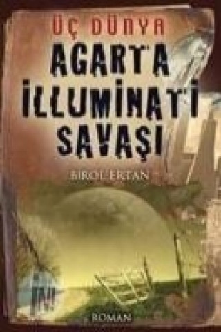 Agarta Illuminati Savasi