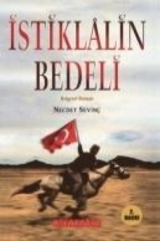 Istiklalin Bedeli