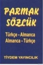 Parmak Sözlük; Türkce - Almanca Almanca - Türkce