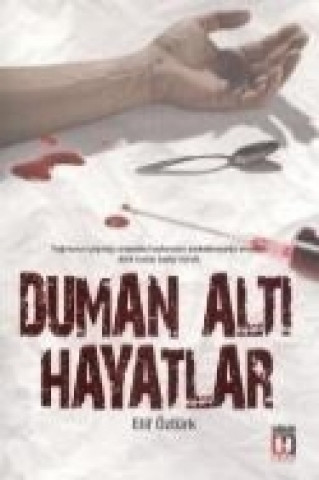 Duman Alti Hayatlar