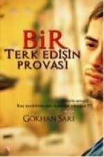 Bir Terk Edisin Provasi