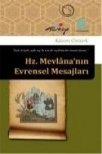 Hz. Mevlananin Evrensel Mesajlari