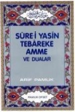 Sure-i Yasin Tebareke Amme ve Dualar