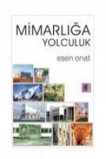 Mimarliga Yolculuk