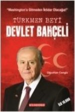 Türkmen Beyi Devlet Bahceli