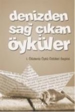 Denizden Sag Cikan Öyküler