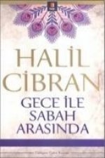 Gece ile Sabah Arasinda