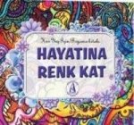 Hayatina Renk Kat