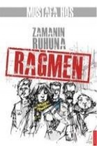 Zamanin Ruhuna Ragmen