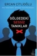 Gölgedeki Sessiz Tanidiklar