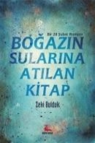 Bogazin Sularina Atilan Kitap