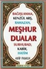 Bagislanma, Kenzül Ars, Ramazan, Meshur Dualar