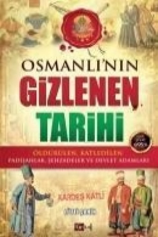 Osmanlinin Gizlenen Tarihi