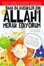 Daha da Kücükler Icin Allahi Merak Ediyorum - 1